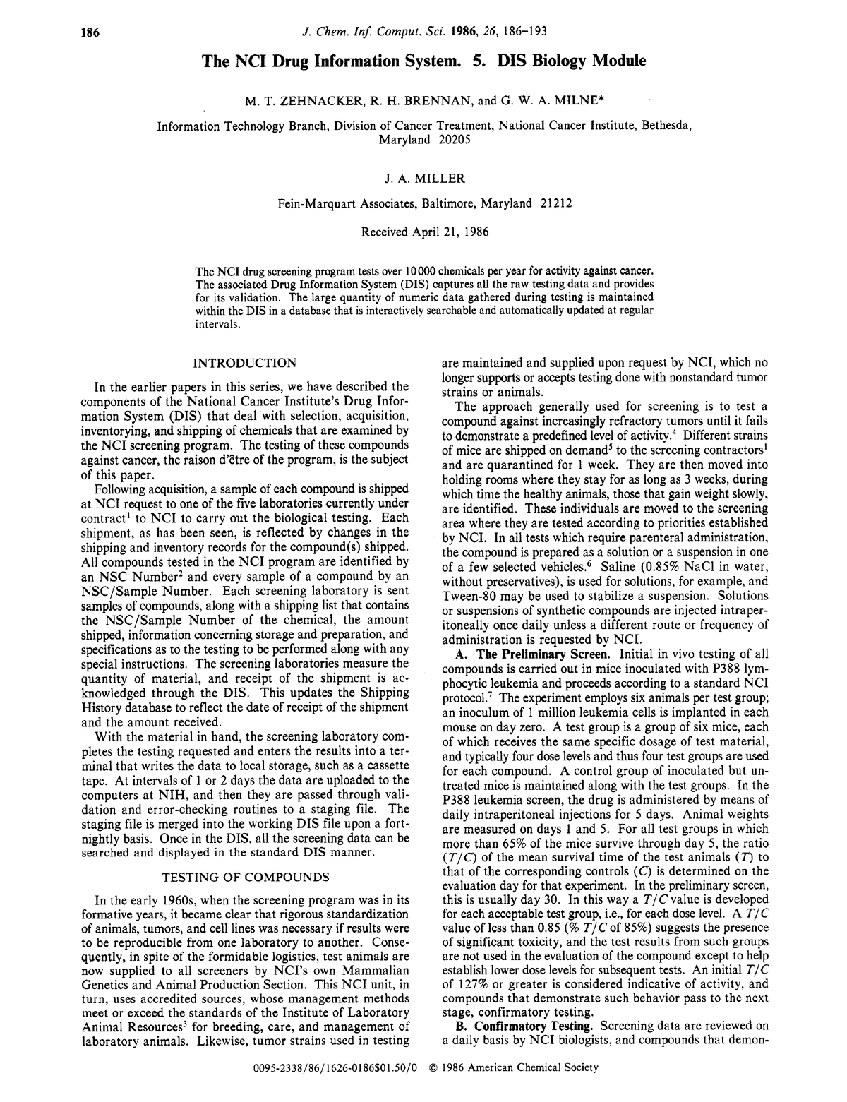 The NCI Drug Information System. 5. DIS biology module - 186 J ...