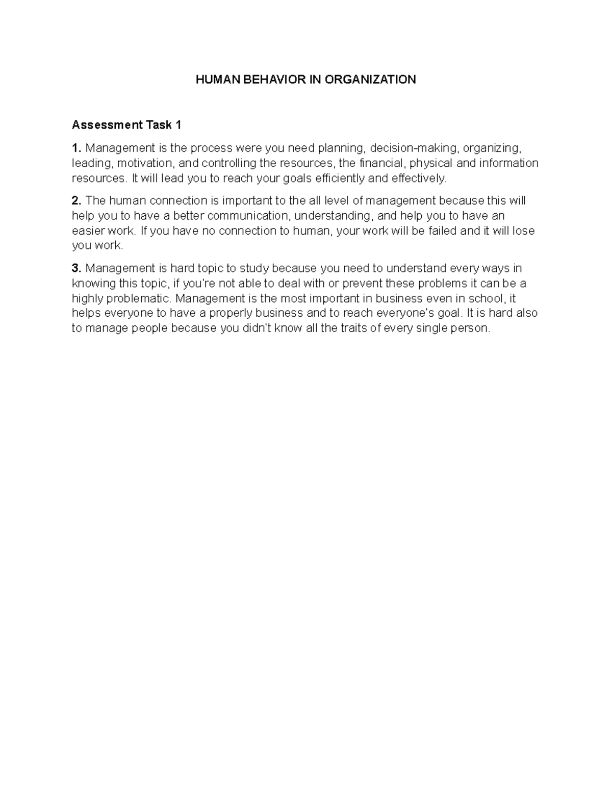 Human Behavior organization - HUMAN BEHAVIOR IN ORGANIZATION Assessment ...