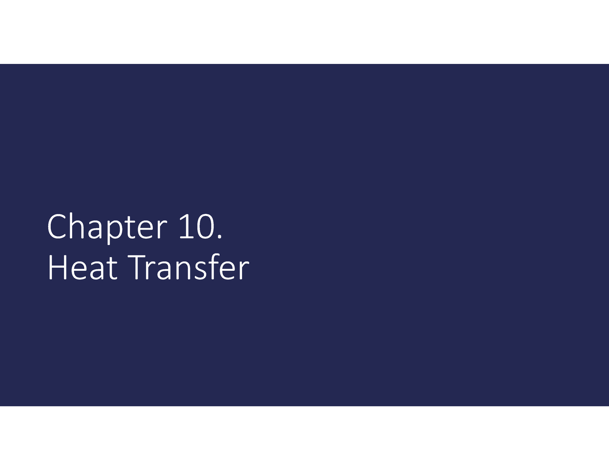 PTK 10. Heat Transfer - Chapter 10. Heat Transfer Energi Dari Contoh ...