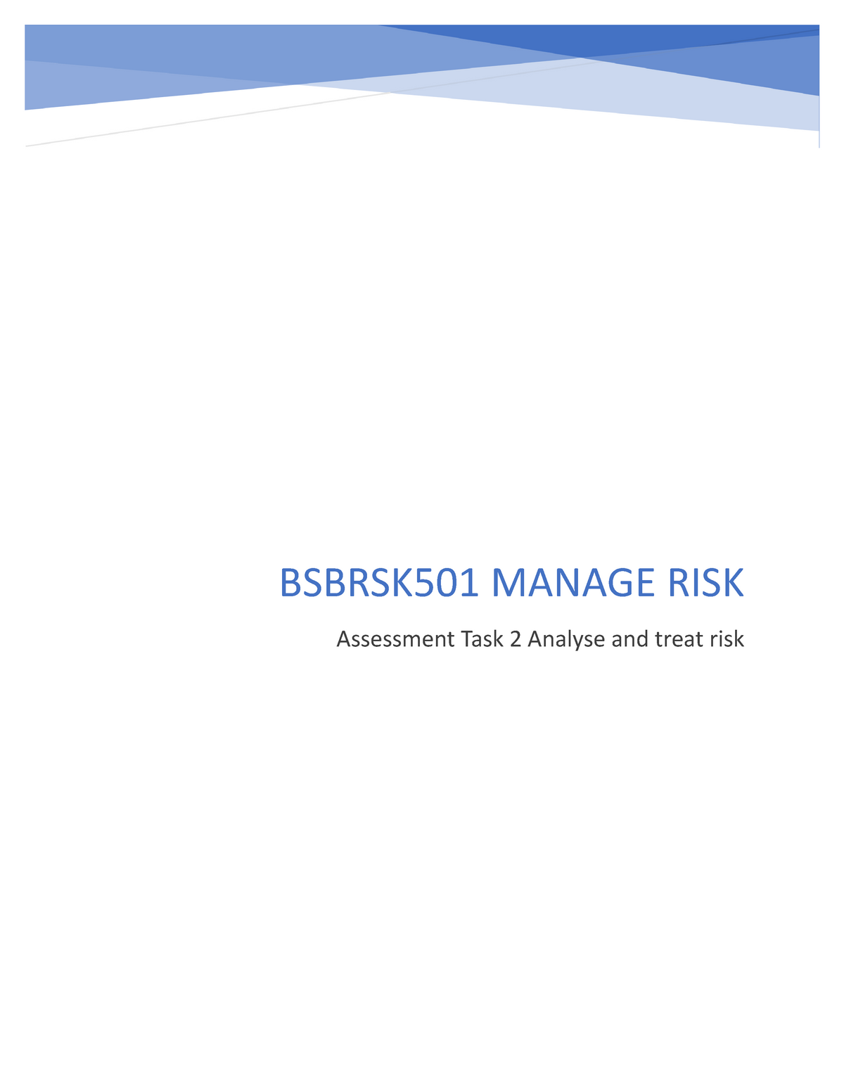 bsbrsk501 manage risk assessment task 2 case study