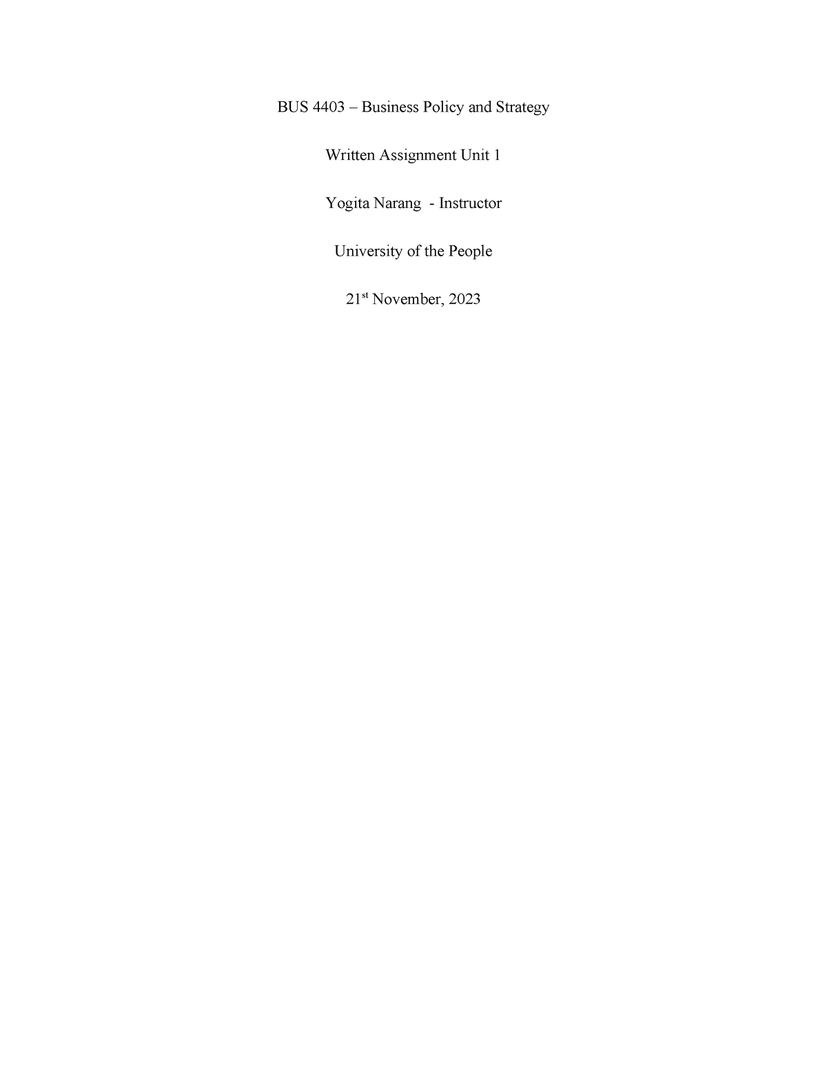 BUS 4403 Written Assignment 1 - BUS 4403 – Business Policy And Strategy ...