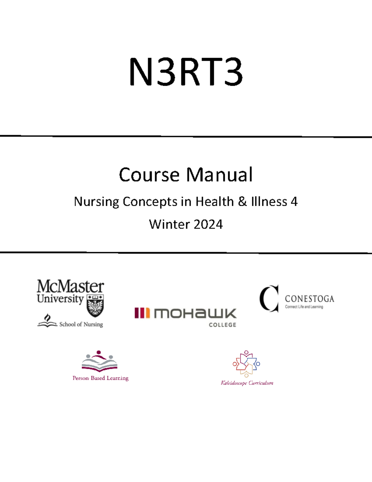 N3RT3 Course Manual W20241 - N3RT Course Manual Nursing Concepts in ...