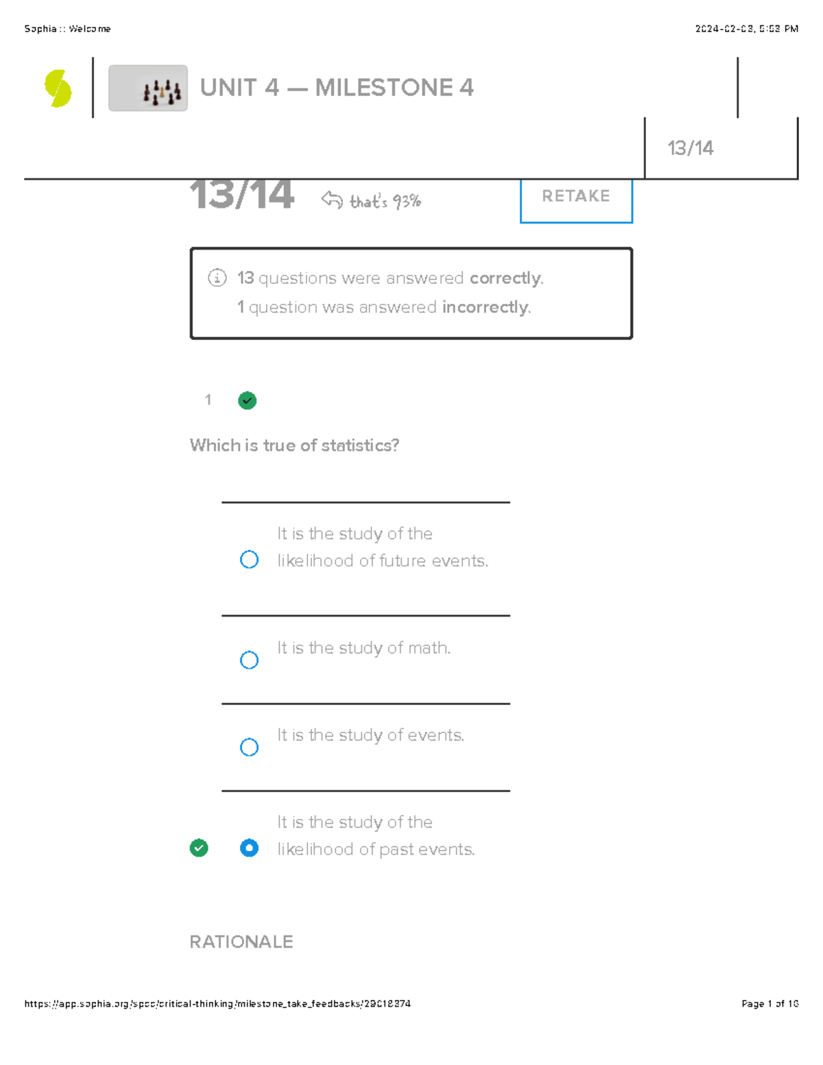 Sophia Critical Thinking Unit 4 Milestone 4 - 1 13 / 14! That's 93% ...