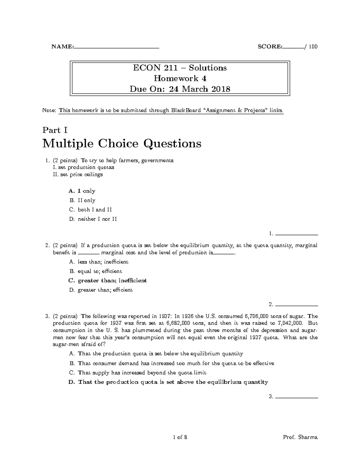 BB Homework 4 Solutions - NAME: SCORE: / 100 ECON 211 – Solutions ...