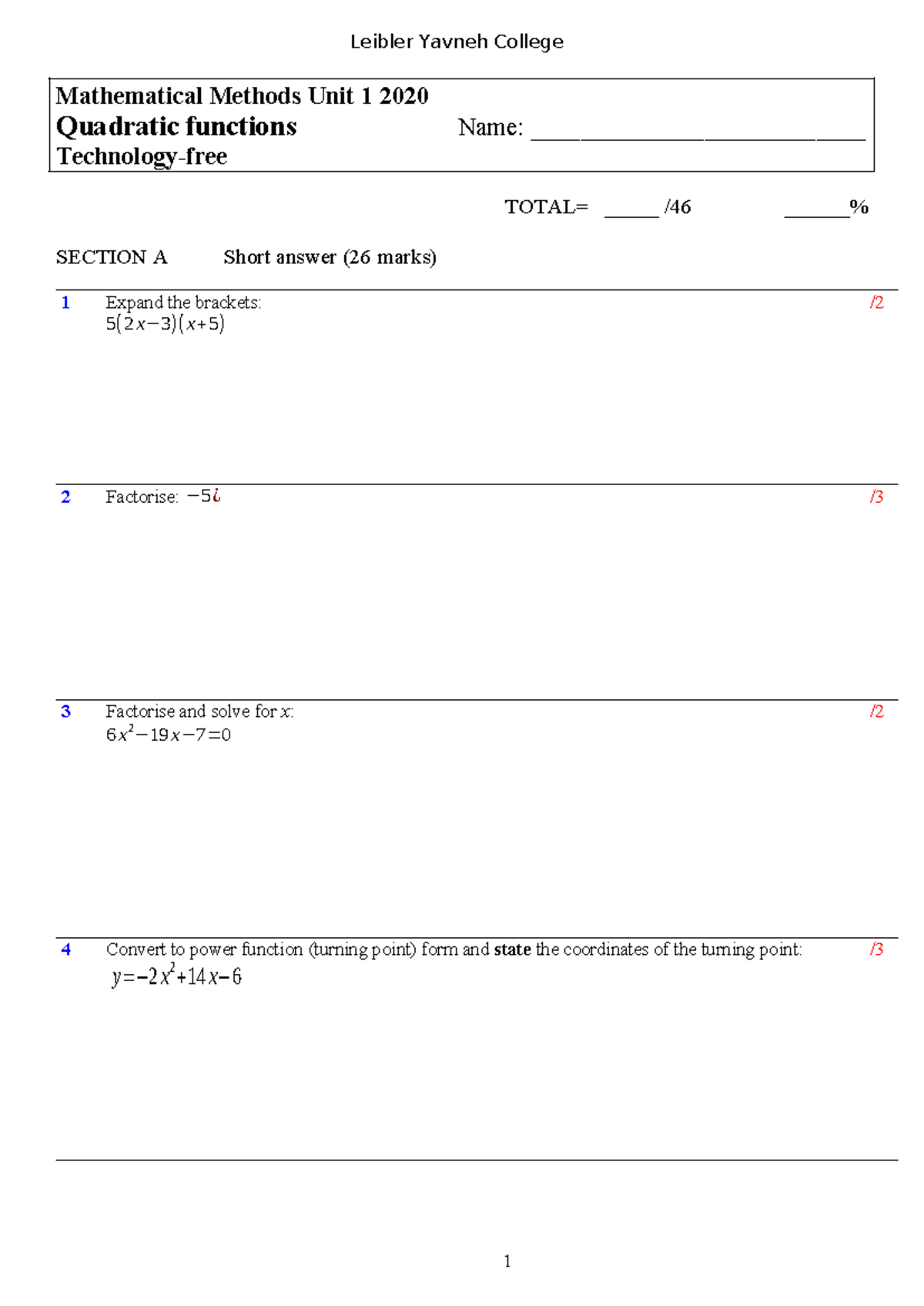 21 Quadratic Fns Test - very good - ####### Leibler Yavneh College ...