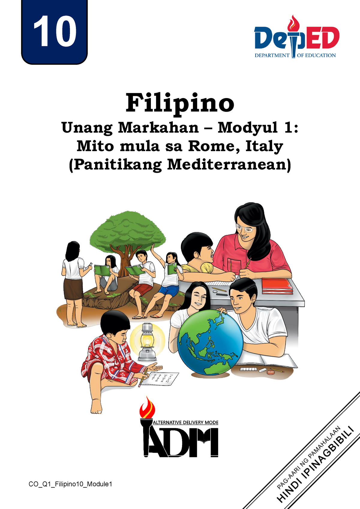 Filipino Module 1 Grade 10 Quarter 1 - Filipino Unang Markahan – Modyul