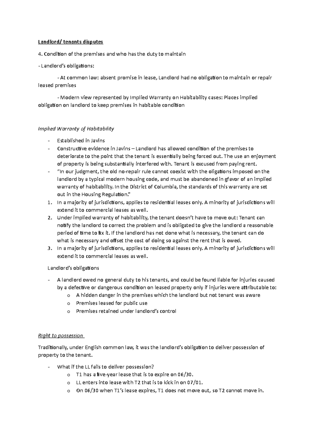 Week 7 notes N/A Landlord/ tenants disputes Condition of the
