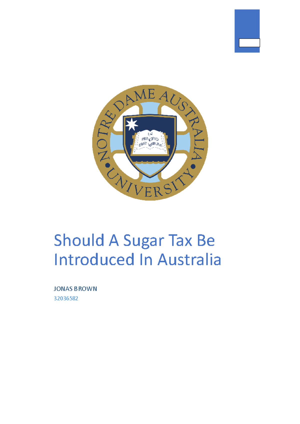 Sugar Tax Research Report Should A Sugar Tax Be Introduced In Australia JONAS BROWN 32036582