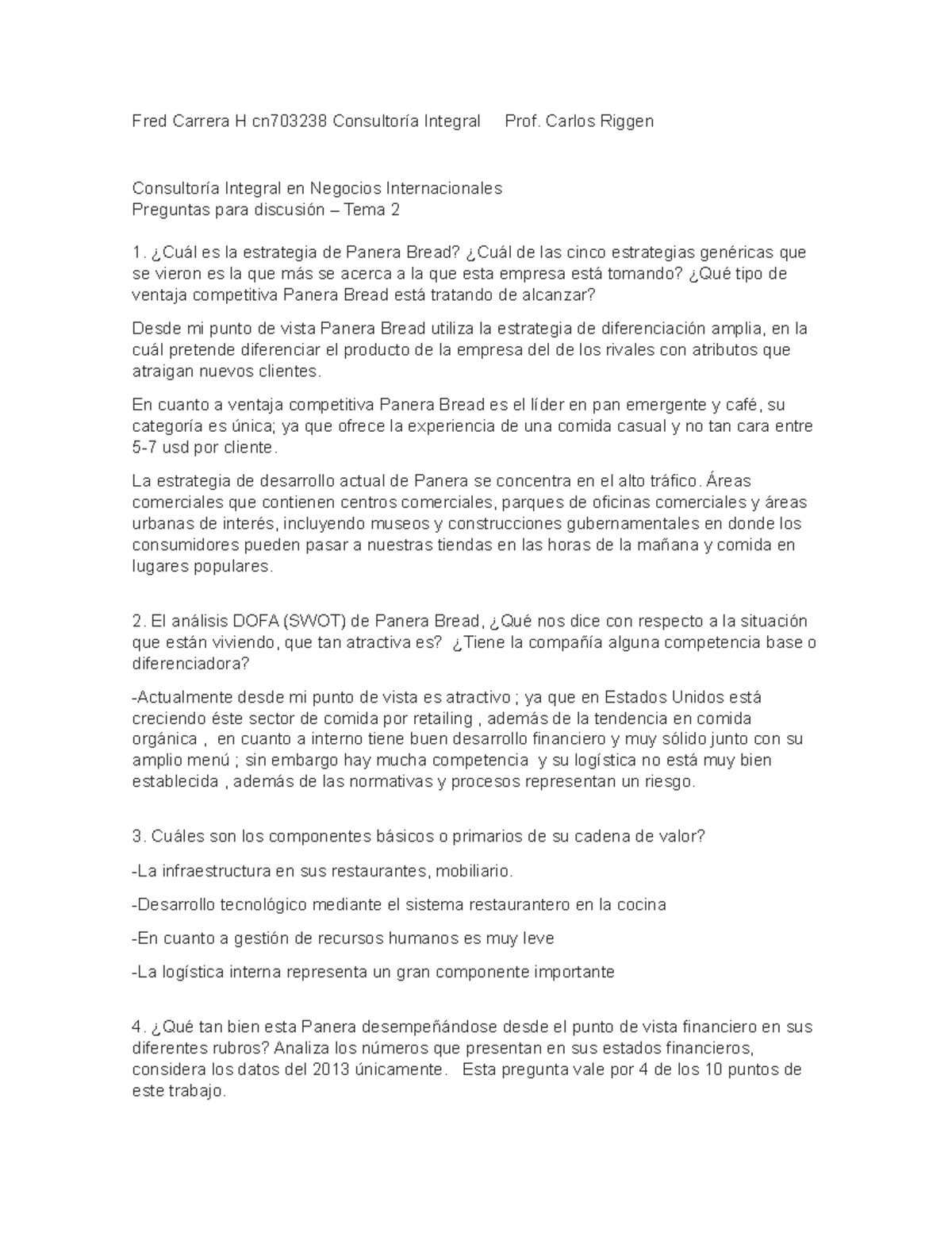 Caso panera fred carrera - Fred Carrera H cn703238 Consultoría Integral ...