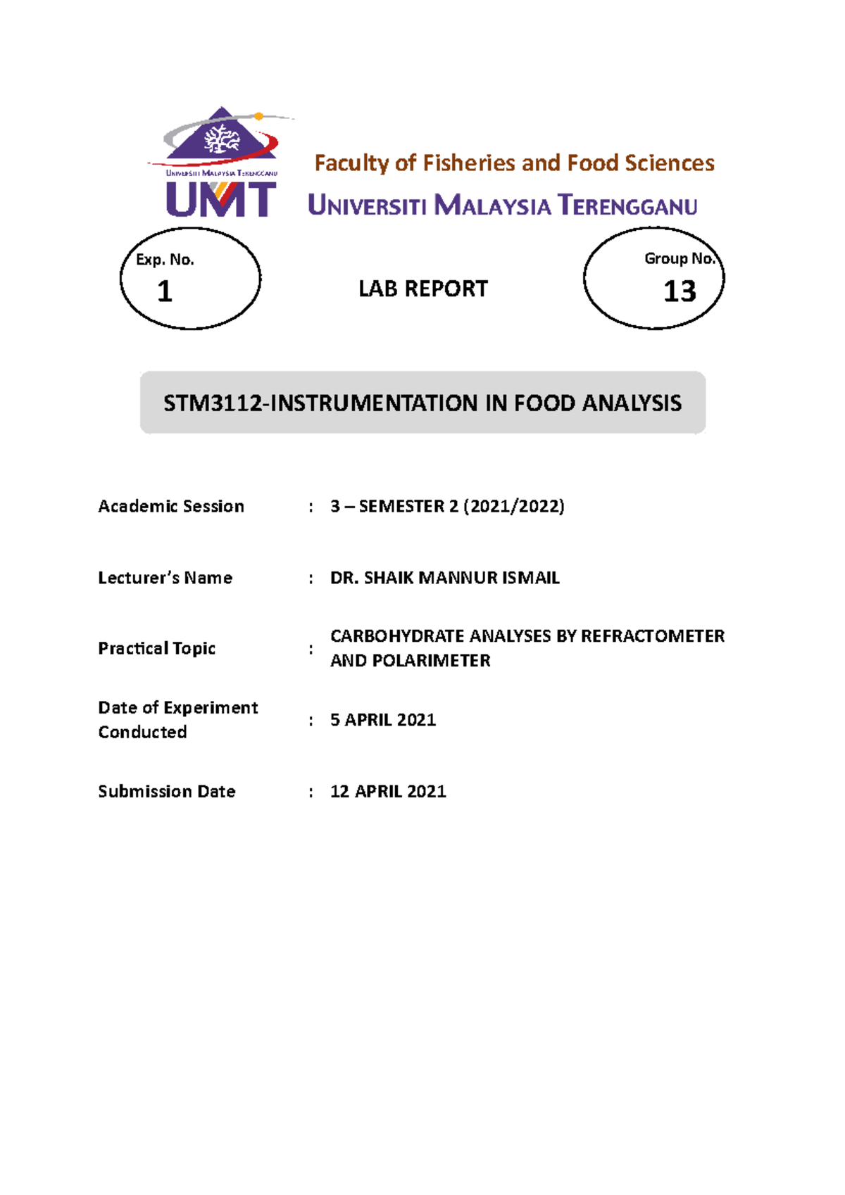 STM3118 LAB 1 STM3106 PRINCIPLES OF FOOD PROCESSING AND