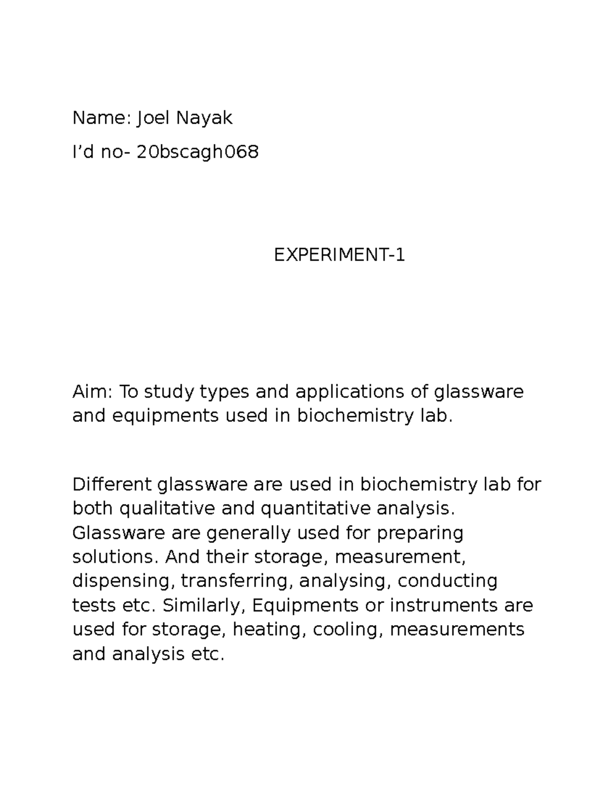 Aim: To study types and applications of glassware and equipments used ...
