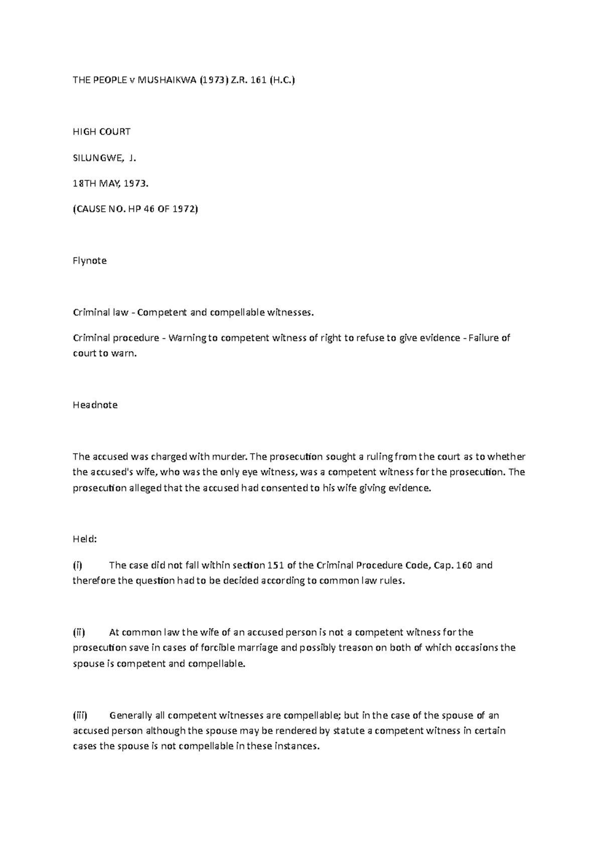 THE People v Mushaikwa (1973) Z.R. 161 (H.C) case summary on competence ...