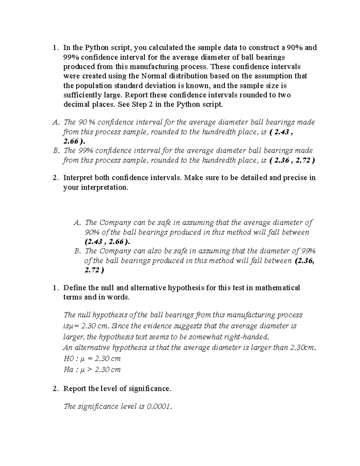 Discussion 3 - 1. In the Python script, you calculated the sample data ...
