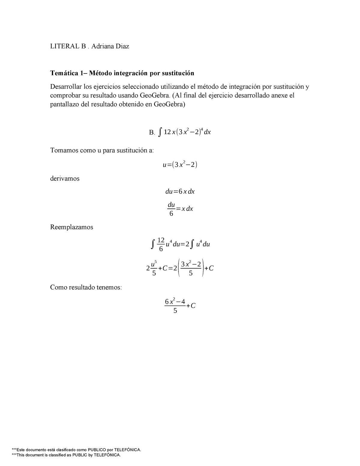 Ejercicios 1 Y 2 Calculo B - ***Este Documento Está Clasificado Como ...