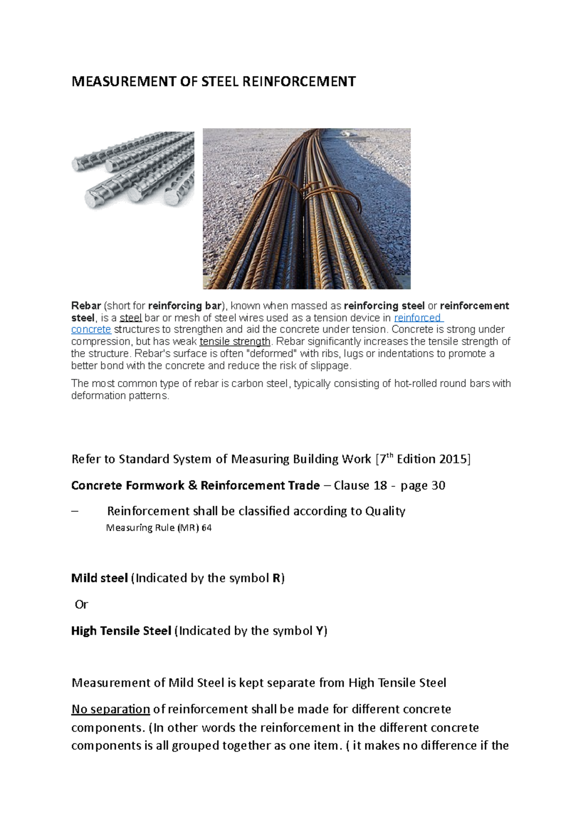 Measurement OF Steel Reinforcement MEASUREMENT OF STEEL REINFORCEMENT