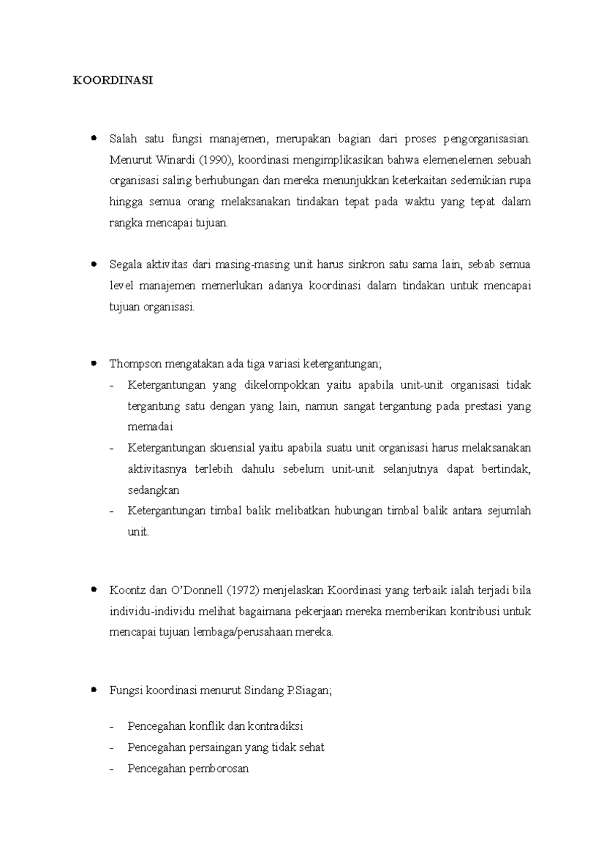 Koordinasi - KOORDINASI Salah Satu Fungsi Manajemen, Merupakan Bagian ...