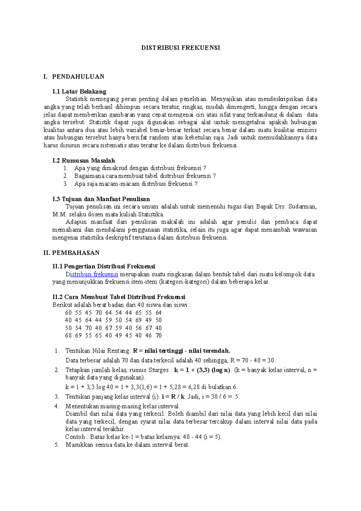 Statistika - Distribusi Frekuensi - DISTRIBUSI FREKUENSI I. PENDAHULUAN ...