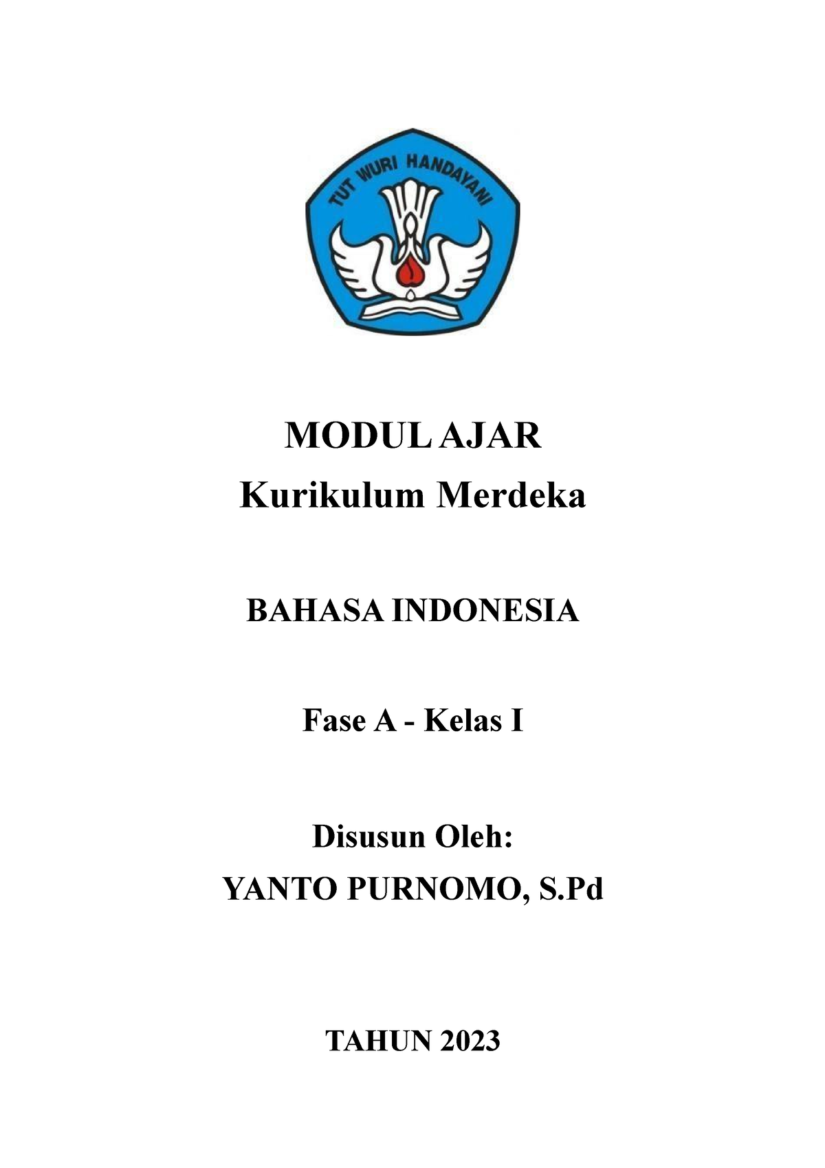 Modul AJAR B 2023 Kelas 1 - MODUL AJAR Kurikulum Merdeka BAHASA ...