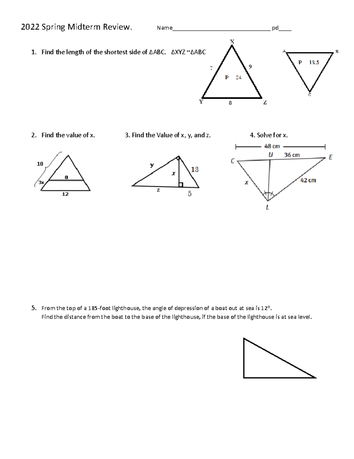 2022 Spring Midterm Review - Find the length of the shortest side of ∆ ...