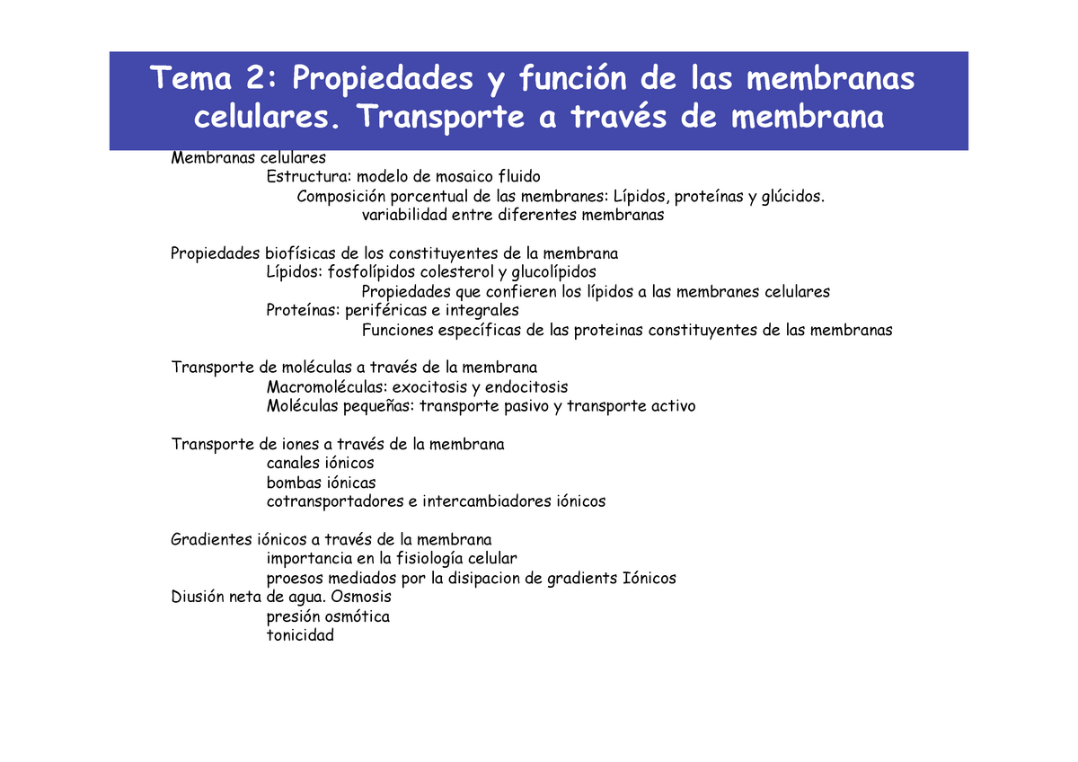 Tema 2 fisioenfermería - Tema 2: Propiedades y función de las membranas  celulares. Transporte a - Studocu