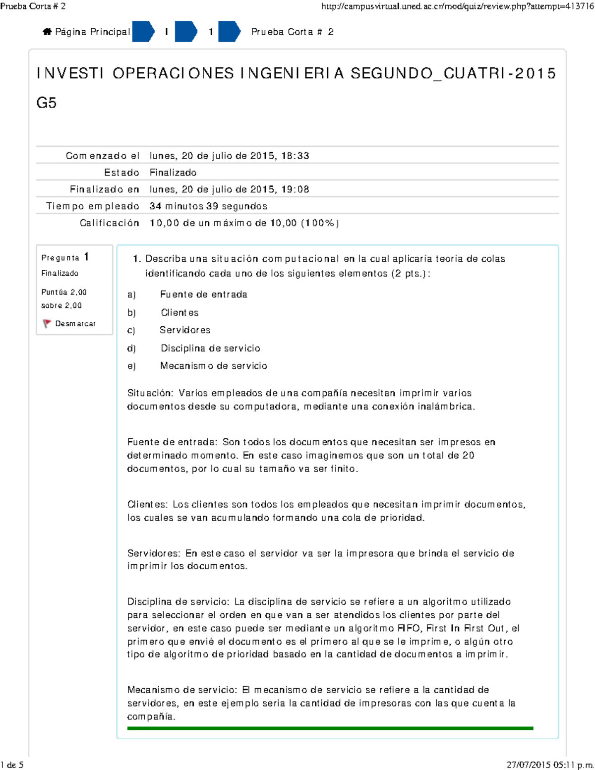 Examen 15 Preguntas Y Respuestas Pr Gu Finalizado Punt 00 Sobr 00 Desm Ar Car Esti Operaci On Es Gen Eri Segu Cu Atri Com Lu Nes De Lio De 18 33 Est Studocu