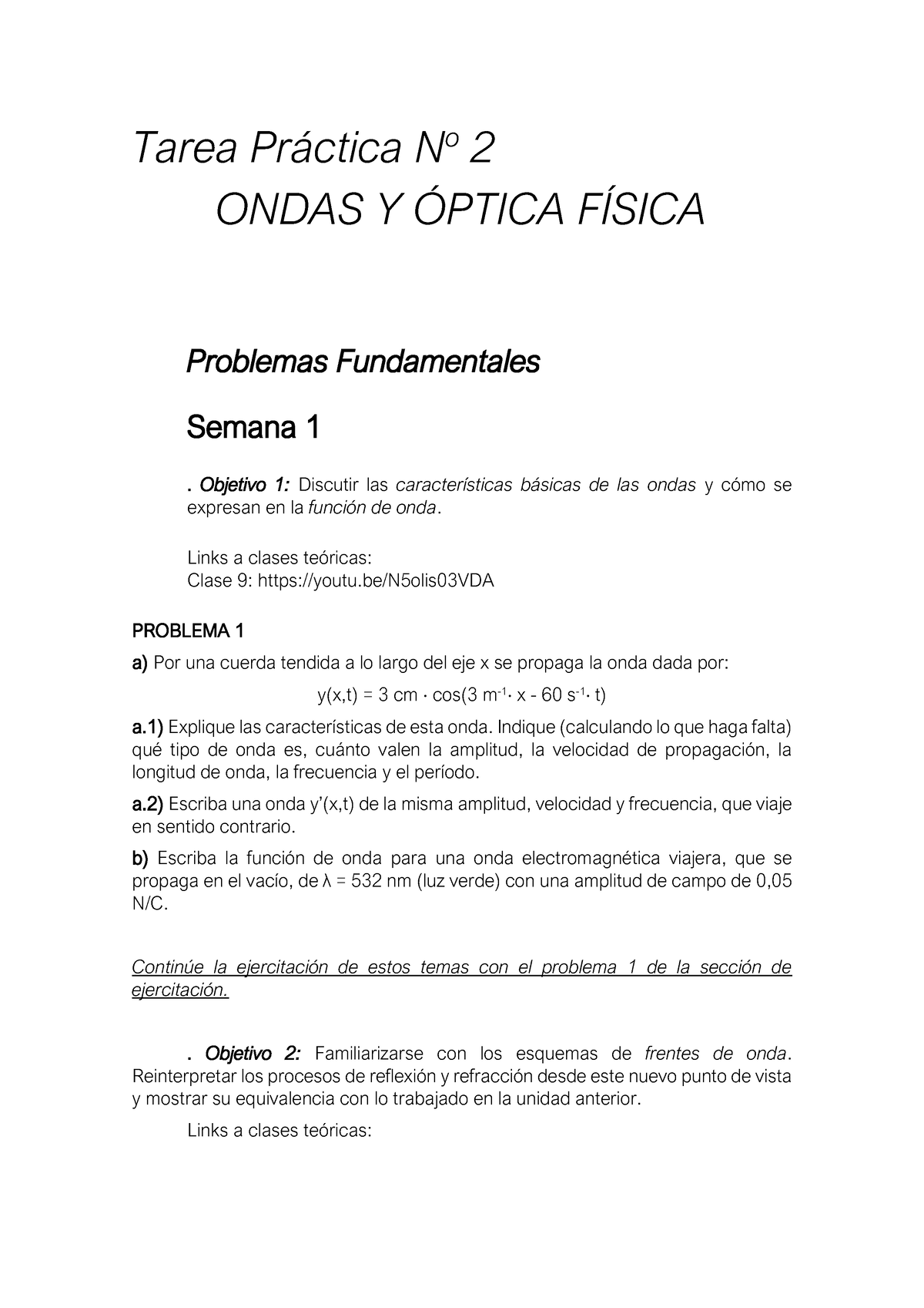 Unidad 2 - OPTICA GEOMETRICA Y FISICA. ONDAS - Tarea Pr·ctica N O 2 ...