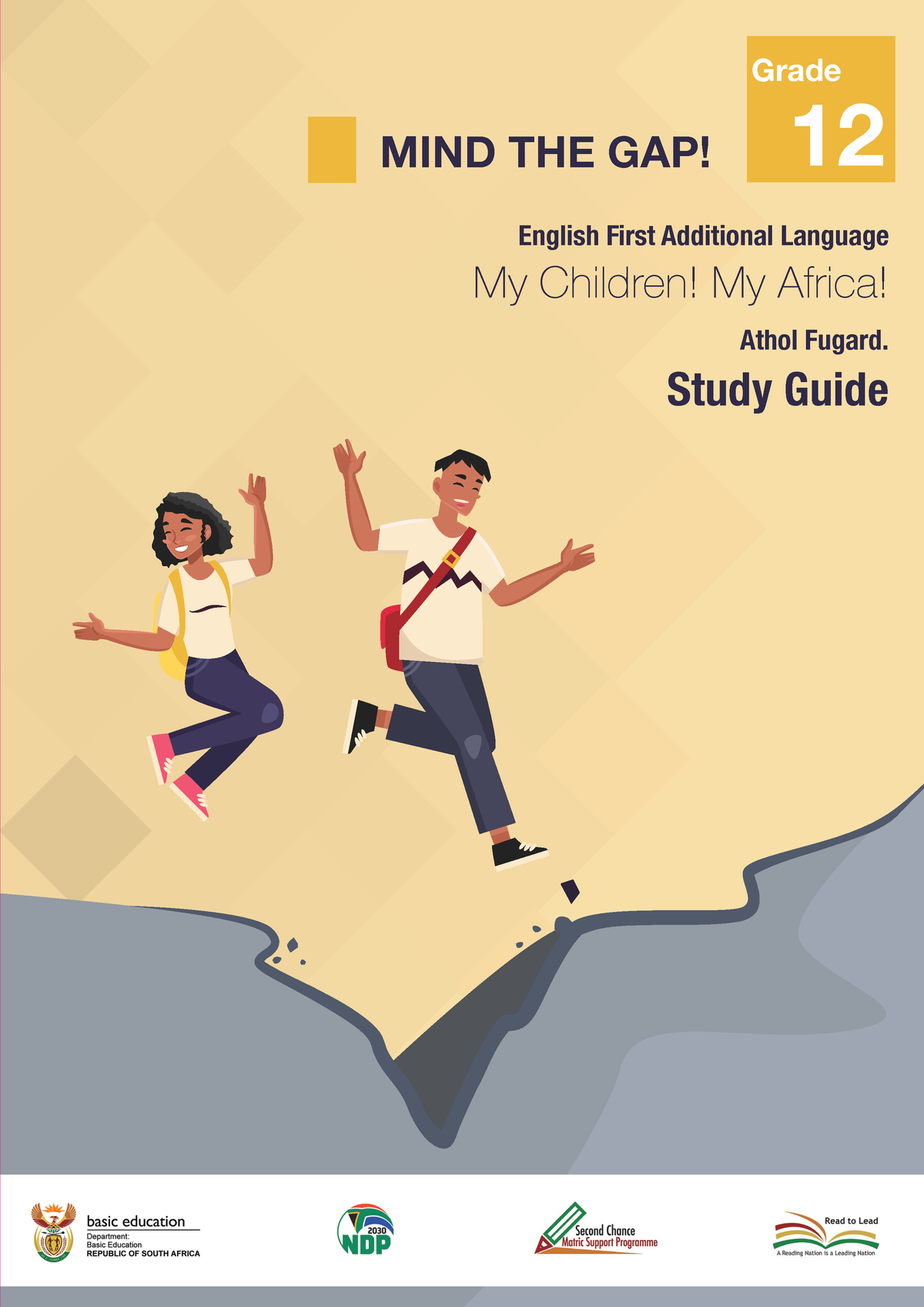 grade-12-english-fal-my-children-my-africa-mind-the-gap-study-guide