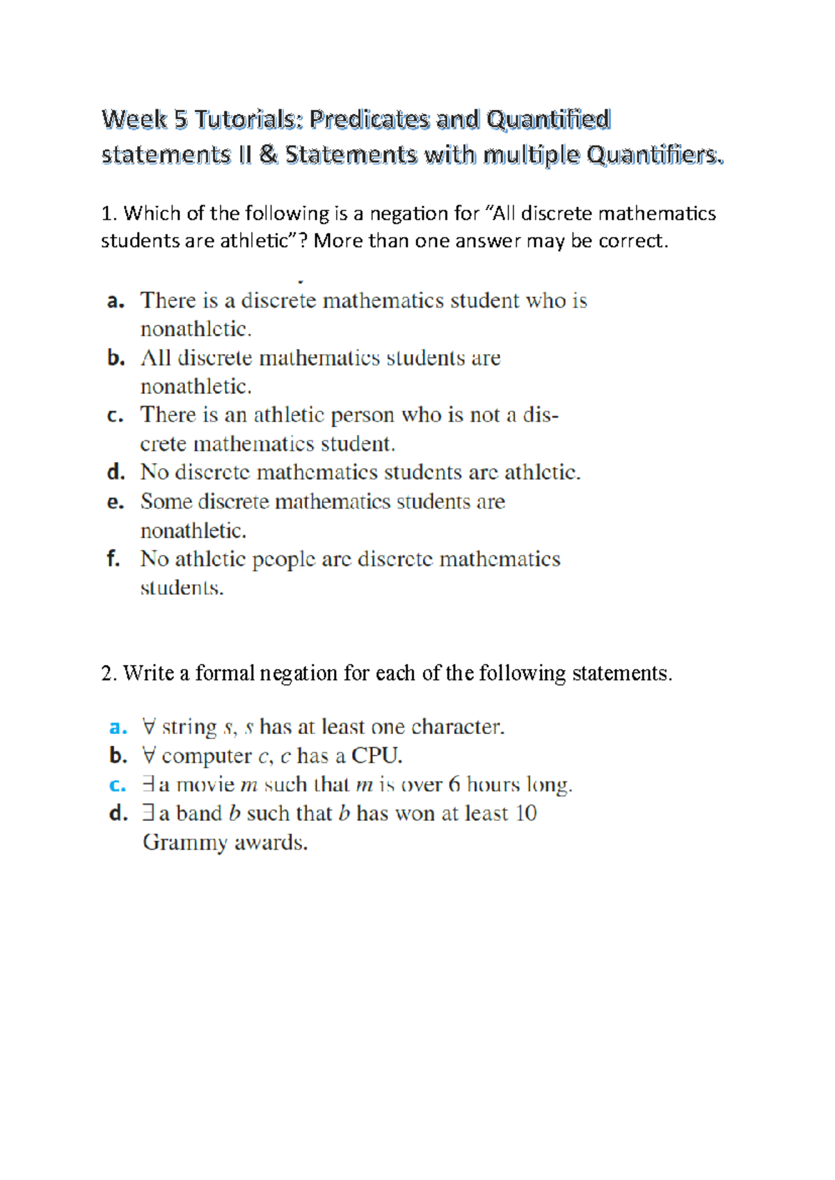 Week 5 Tutorials Predicates and Quantified statements II and Statements ...