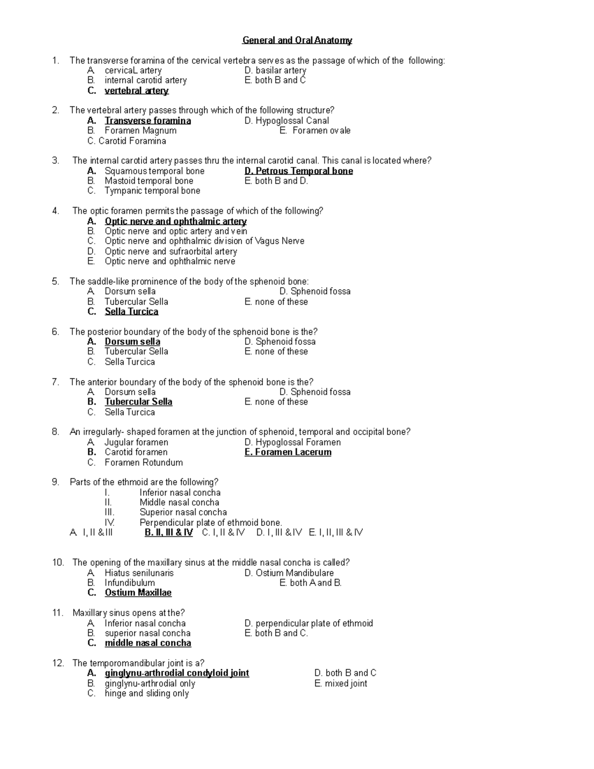 Anatomy Examination - General and Oral Anatomy 1. The transverse ...