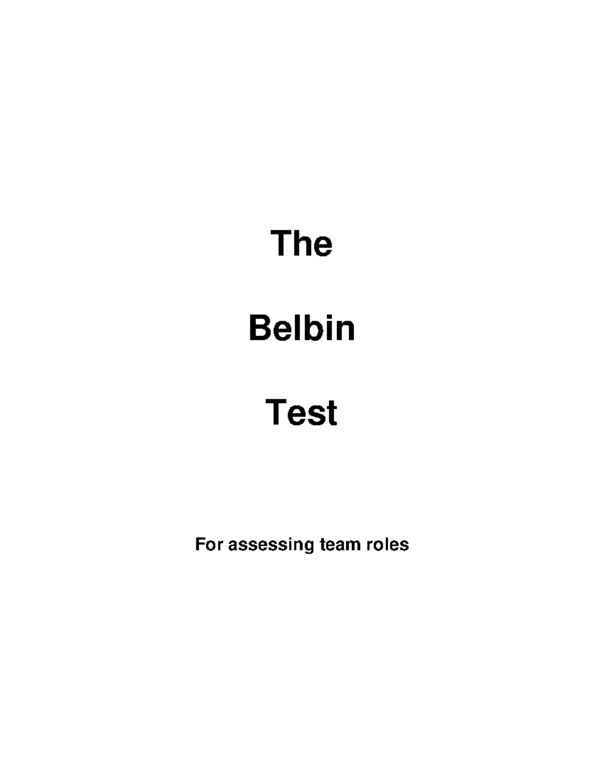 The Belbin Test For assessing team roles - The Belbin Test For ...
