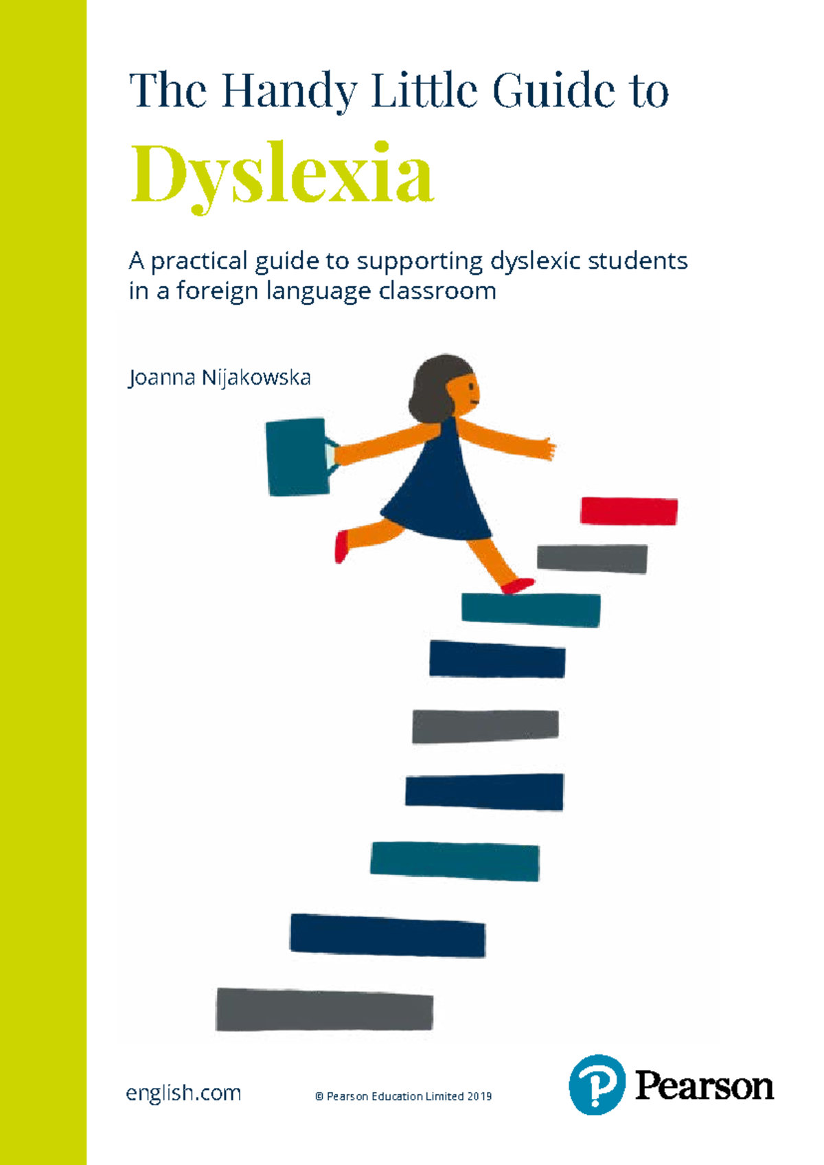 Pearson Dyslexia in the Classroom - A practical guide to supporting ...