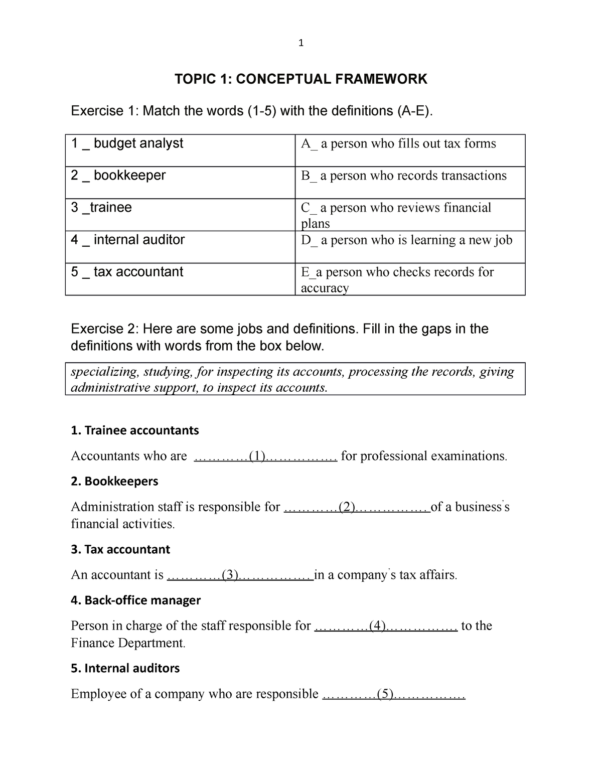 Exercises-Topic 1 - Exercises-Topic 1 - 1 TOPIC 1: CONCEPTUAL FRAMEWORK ...