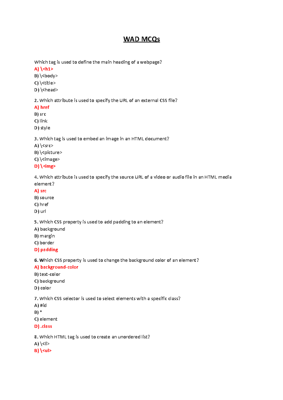WAD MCQs WAD MCQs Which tag is used to define the main heading of a