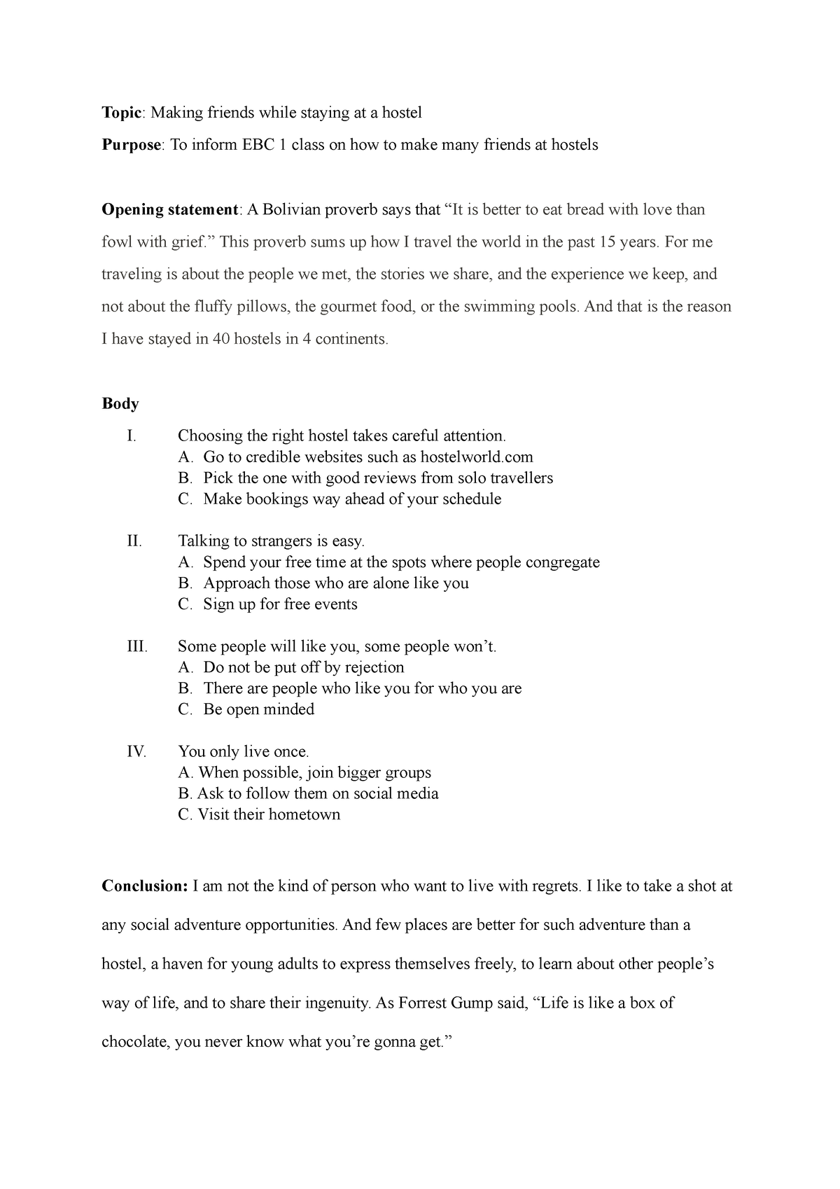 Sample of a speech outline - Topic : Making friends while staying at a ...