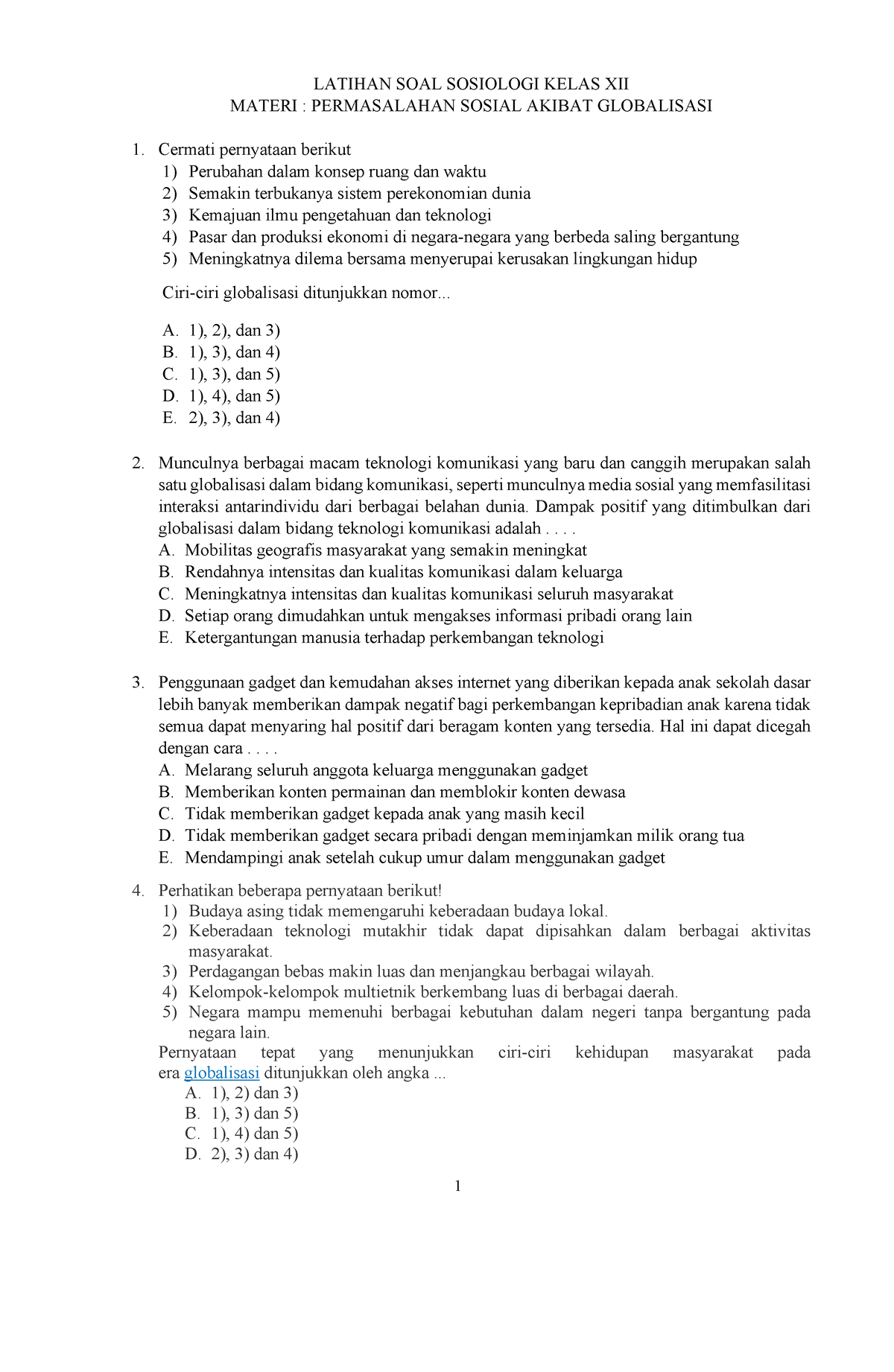 Latihan SOAL Globalisasi Kelas XII - LATIHAN SOAL SOSIOLOGI KELAS XII ...