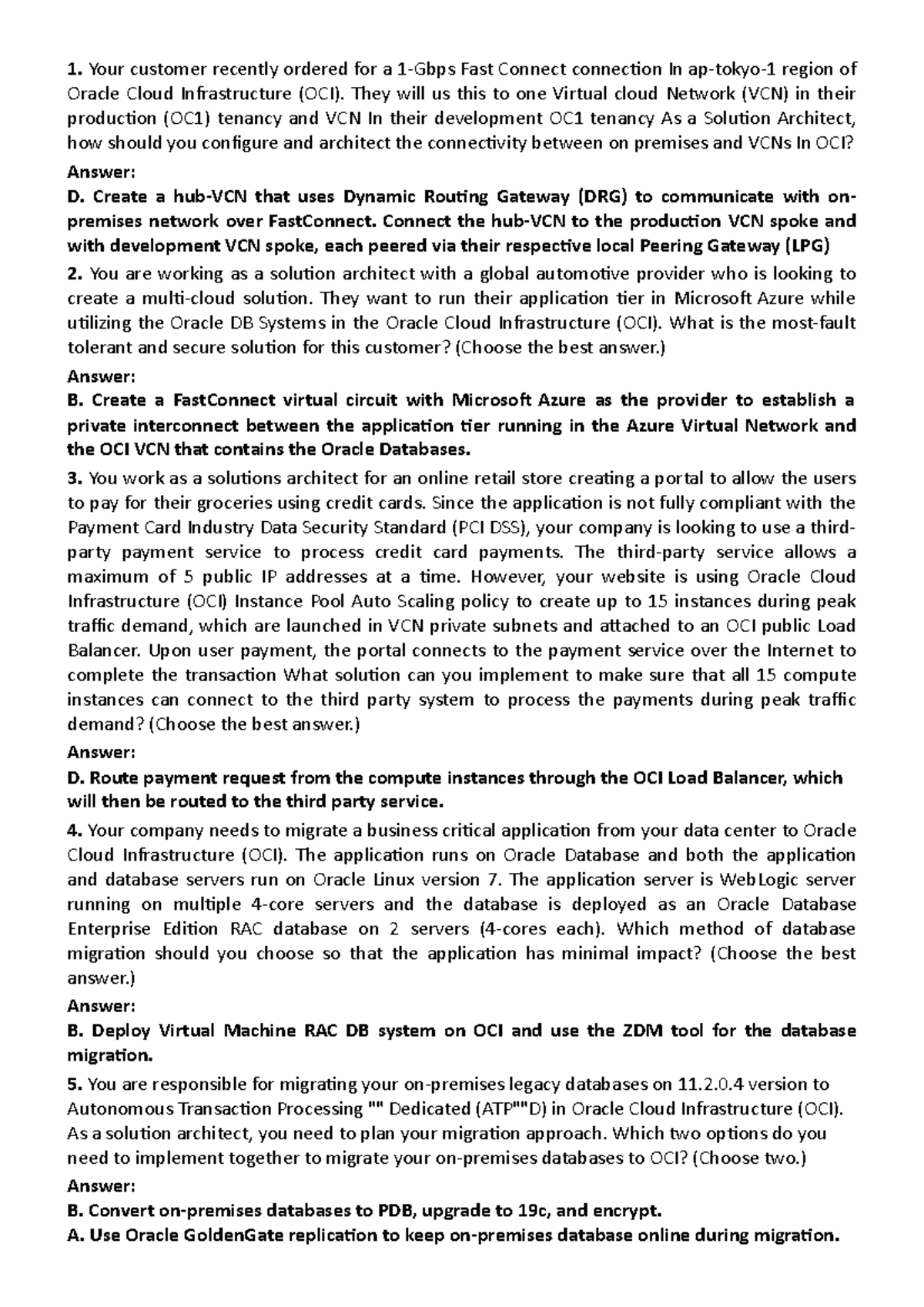 OCI Question and Answer - Your customer recently ordered for a 1-Gbps ...
