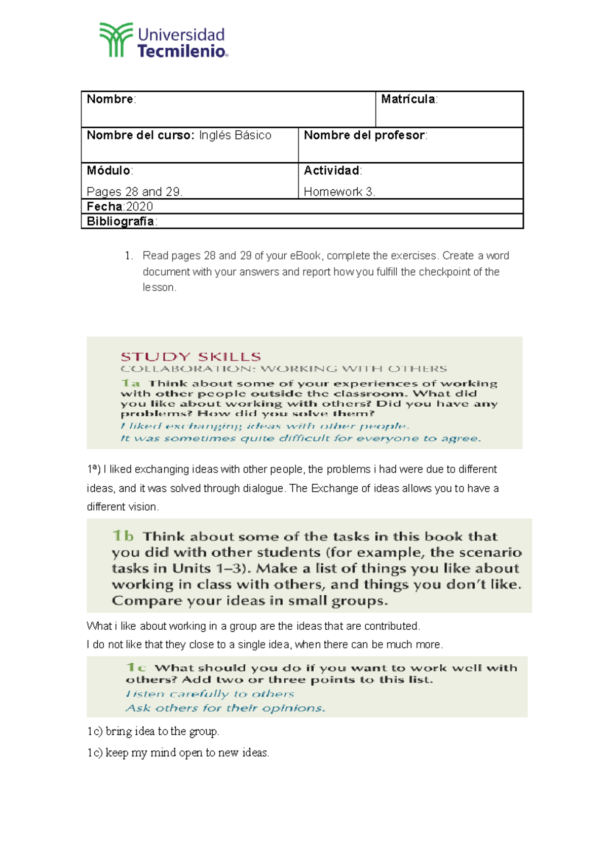 Ingles Basico - Homework 3 - Nombre : Matrícula : Nombre del curso ...