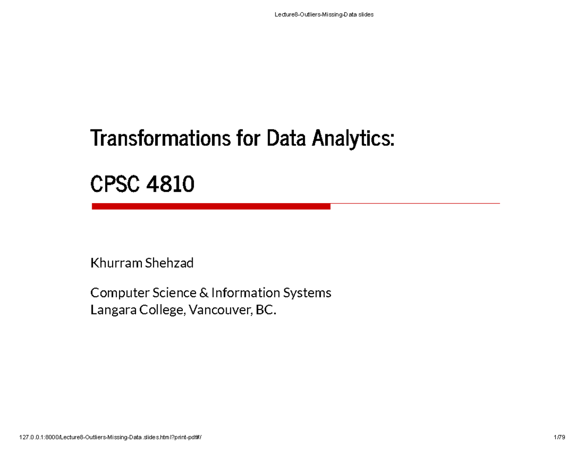 Lecture 8 Outliers Missing Data - Transformations for Data Analytics ...