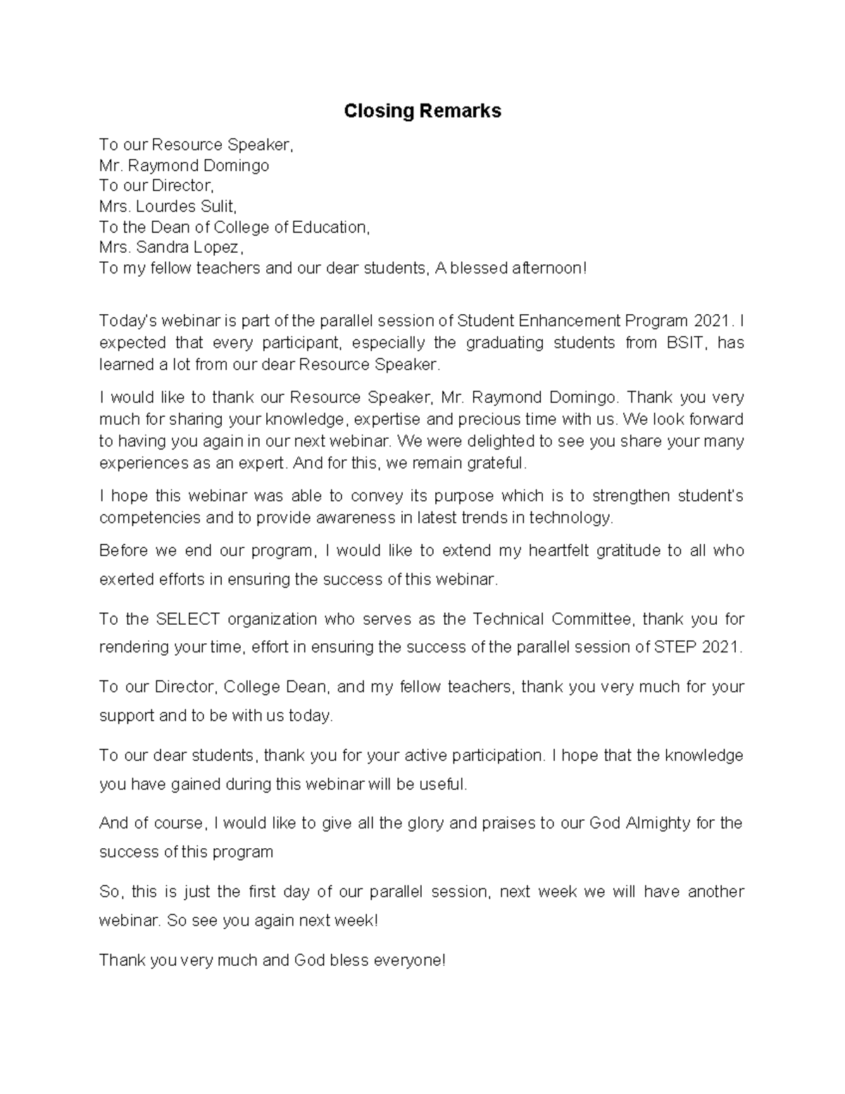 A Closing Remarks for STEP 2021 during the student enhancement program ...