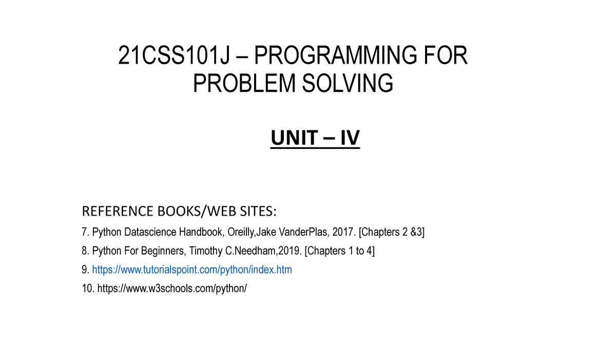 Pps Unit 4 - PPS Unit 4 - 21CSS101J – PROGRAMMING FOR PROBLEM SOLVING ...