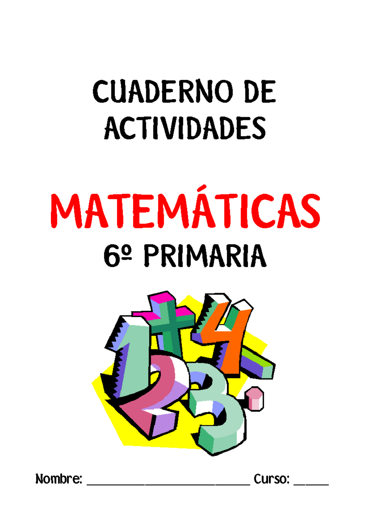 Cuaderno actividades matematicas 6 - CUADERNO DE ACTIVIDADES ...