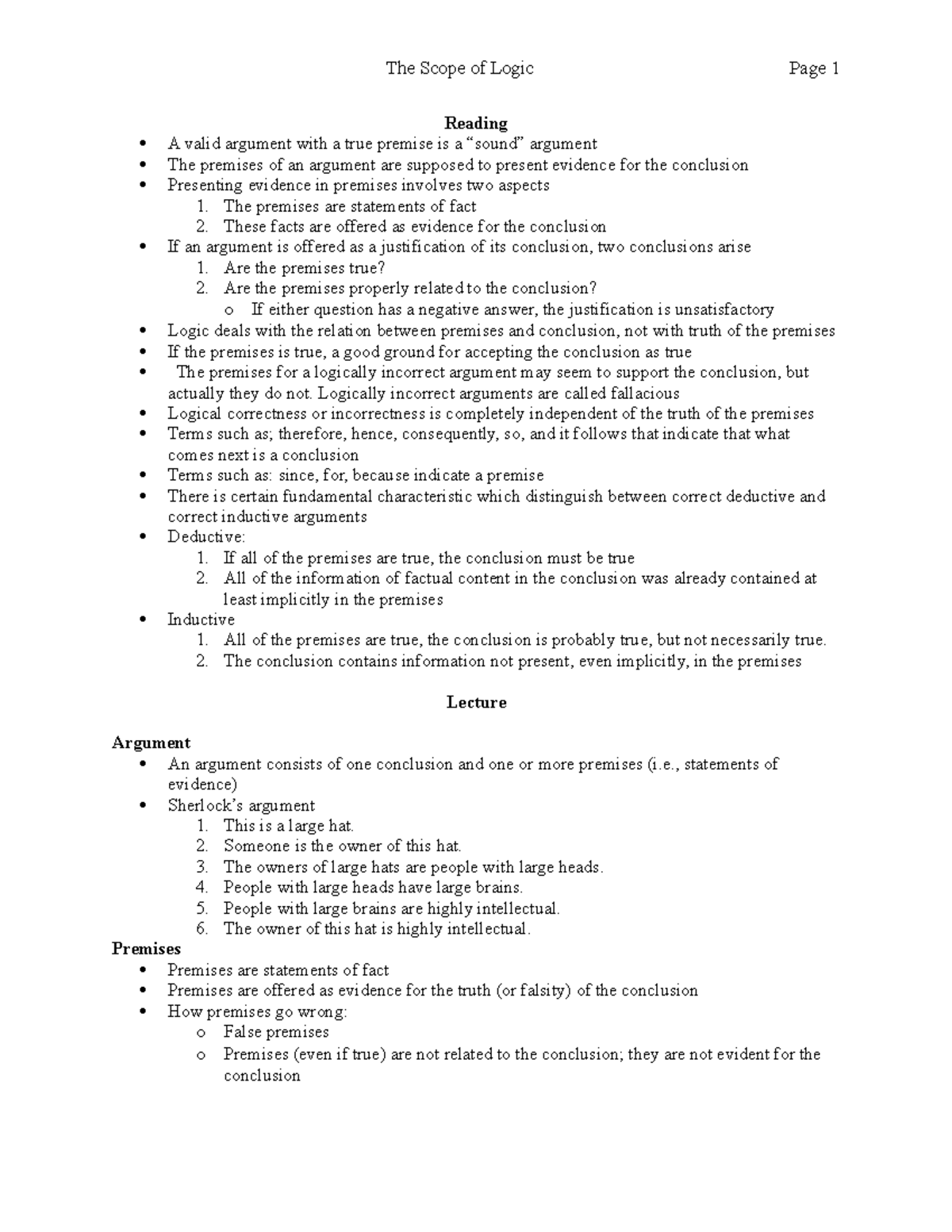 The Scope Of Logic - The Premises Are Statements Of Fact 2. These Facts 