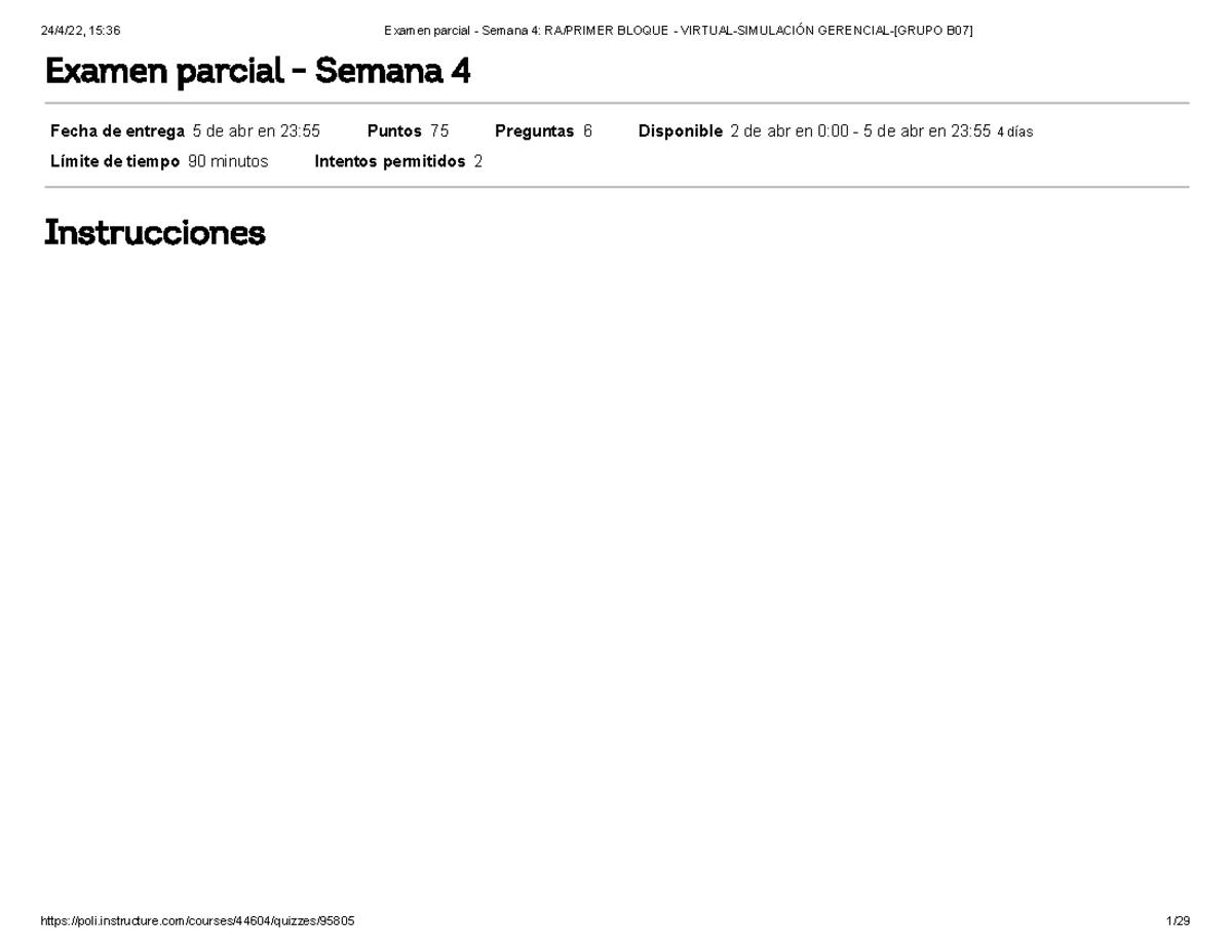 Examen parcial - QUIZ Semana 4 SIMULACION GERENCIAL - Examen parcial ...