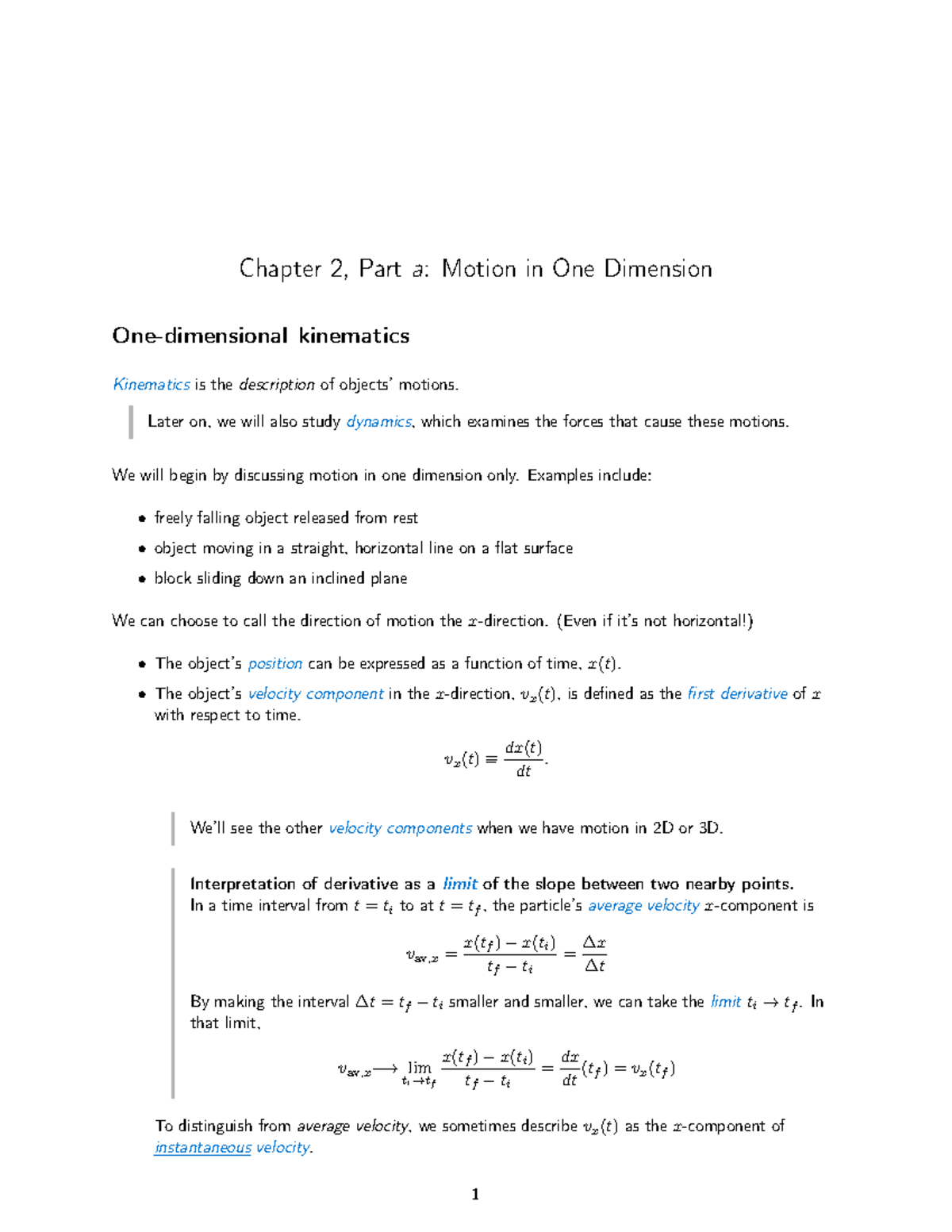 LN2a Motion in One Dimension Onedimensional kinematics and more