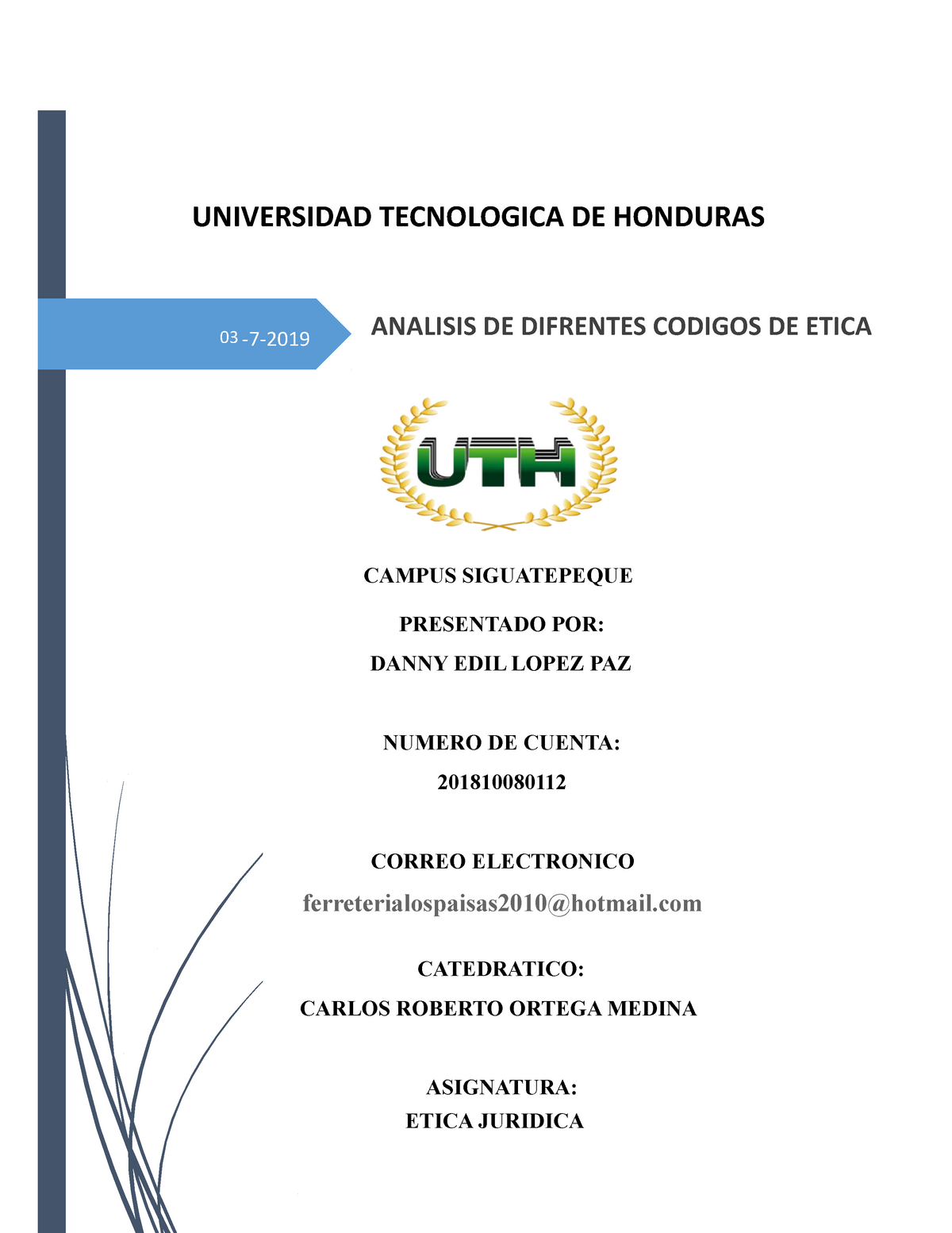 Analisis De Codigos De Etica Hondureños 03 7 Universidad Tecnologica De Honduras Analisis De 1158