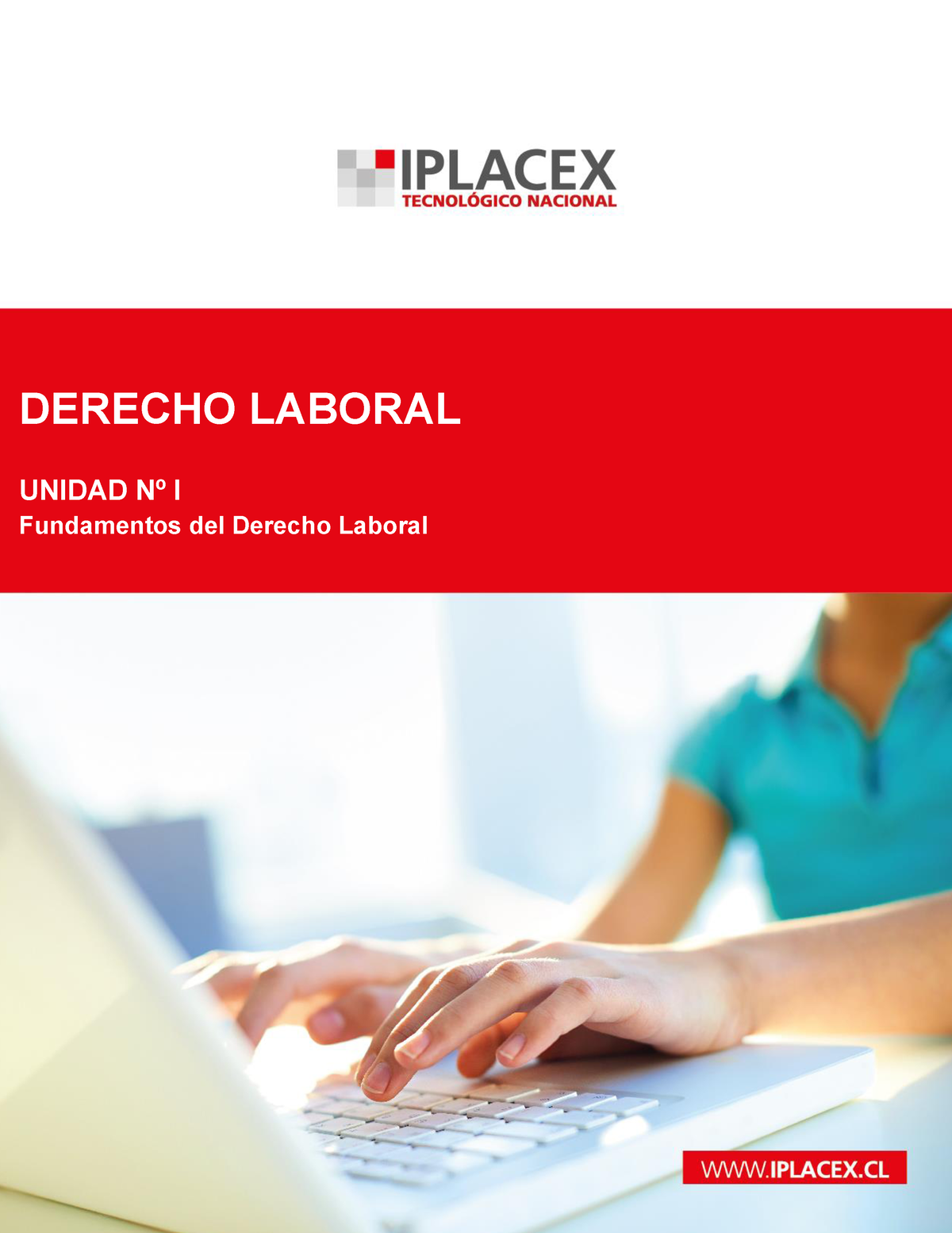 Me 1 1 3derecho Laboral Sem 1 Derecho Laboral Unidad Nº I Fundamentos Del Derecho Laboral 1220