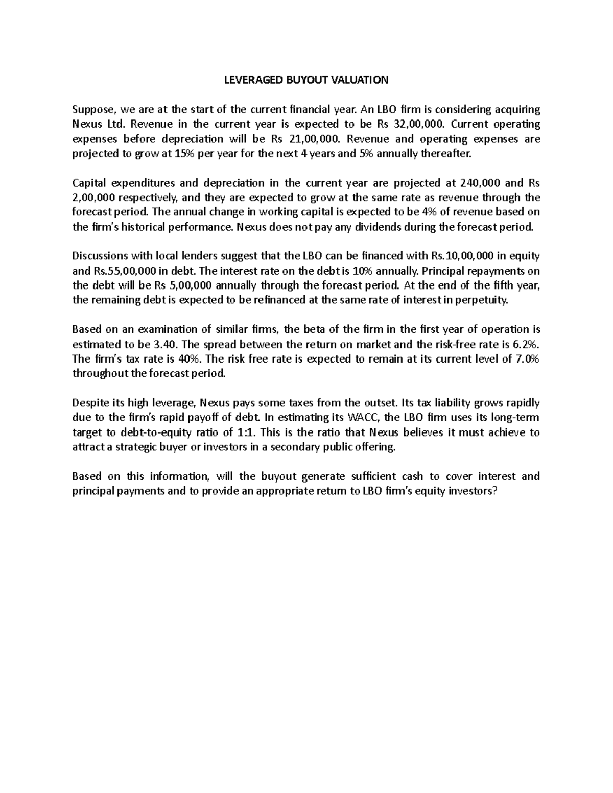 LBO Valuation case - LEVERAGED BUYOUT VALUATION Suppose, we are at the ...