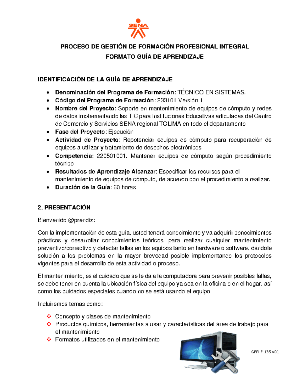 GFPI-F-135 V01 Guía De Aprendizaje -Competencia 220501001 Decimo ...