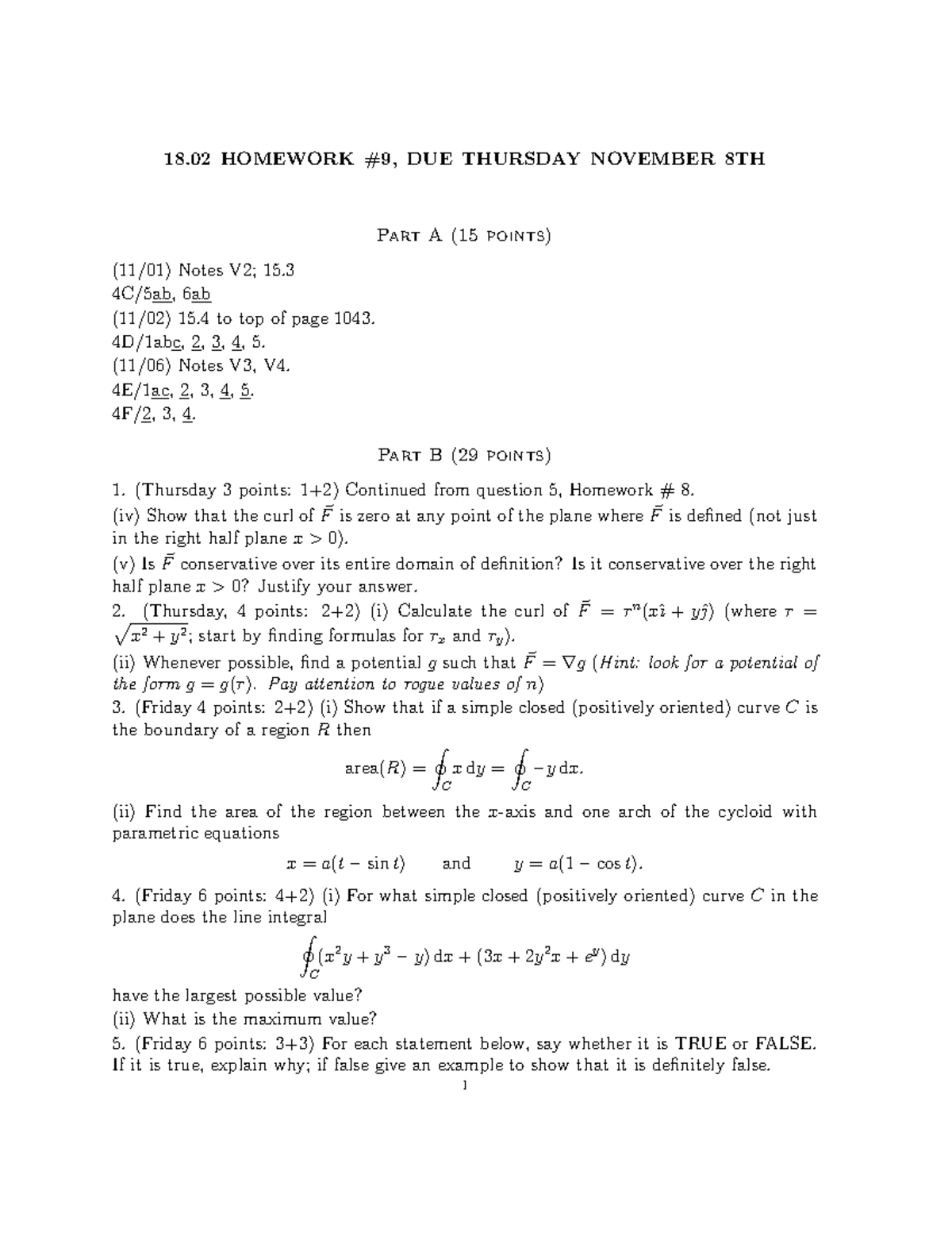 H9 - MATH Calculus 18.02 - 18 HOMEWORK #9, DUE THURSDAY NOVEMBER 8TH ...