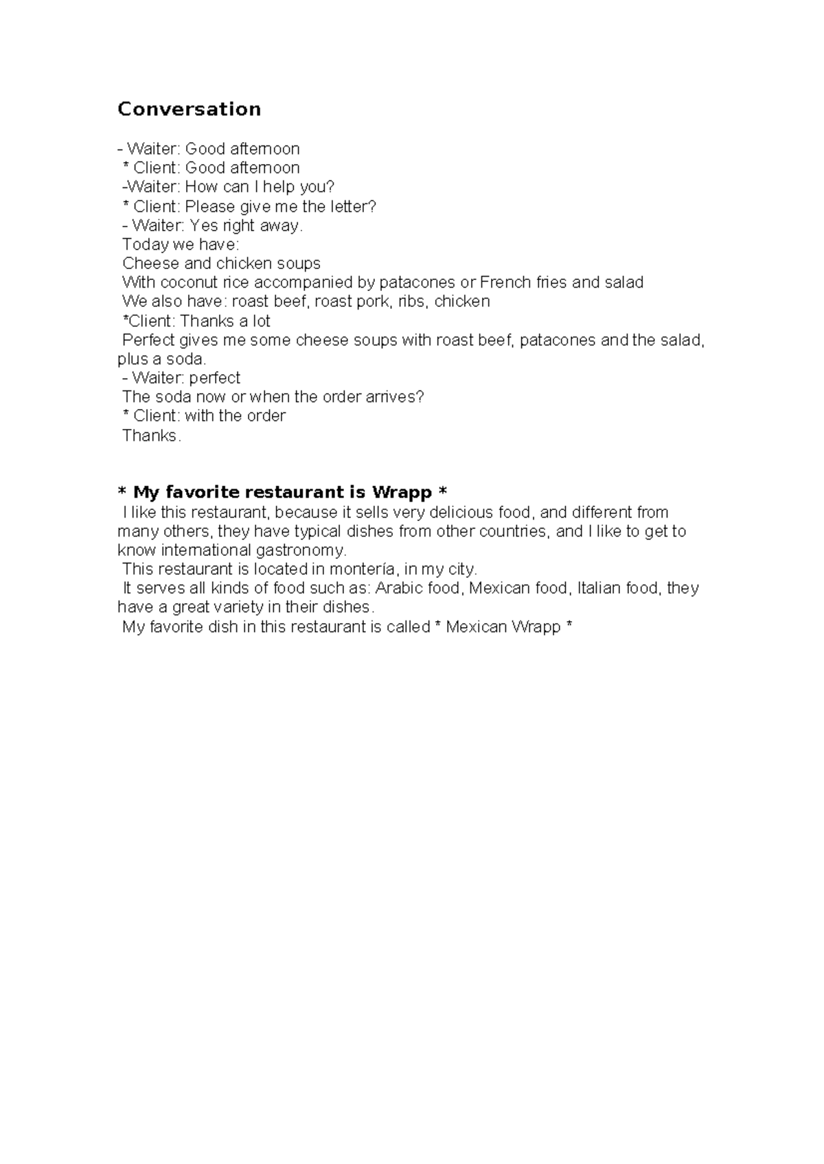 English Conversation - Conversation - Waiter: Good afternoon * Client ...